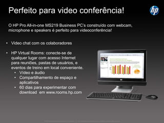 Compaq 300b e 505b Series Business Desktop PC© 2009 Hewlett-Packard Development Company, L.P.  The information contained here in is subject to change without notice 