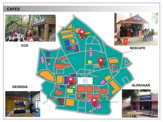 CAFES
GEORGIA
NESCAFE
CCD
ALPAHAAR
 