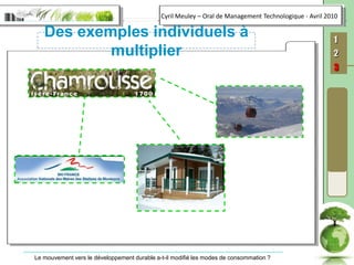 Des exemples individuels à multiplier