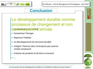 ConclusionLe développement durable comme processus de changement et non comme point d’arrivéeLe développement du bio