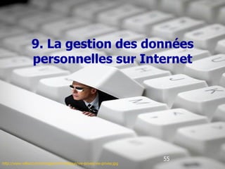 http://www.villiard.com/images/informatique/vie-privee/vie-privee.jpg     9. La gestion des données personnelles sur Internet 