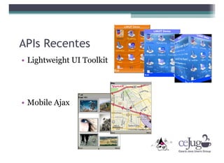 "Desmistificando o Java ME" CCT-CEJUG Maio 2008