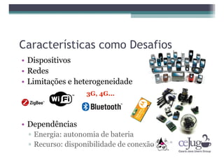 "Desmistificando o Java ME" CCT-CEJUG Maio 2008