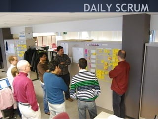 DAILY SCRUM
 