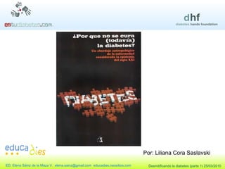Por: Liliana Cora Saslavski  