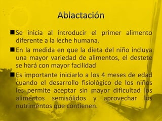 La leche madura se produce casi al termino del primer mes.Esta leche se caracteriza por tener altos niveles de lípidos y lactosa y menores de proteínas.