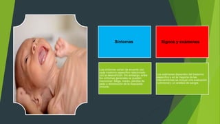 Síntomas Signos y exámenes
Los síntomas varían de acuerdo con
cada trastorno específico relacionado
con la desnutrición. Sin embargo, entre
los síntomas generales se pueden
mencionar: fatiga, mareo, pérdida de
peso y disminución de la respuesta
inmune.
Los exámenes dependen del trastorno
específico y en la mayoría de las
intervenciones se incluye una evaluación
nutricional y un análisis de sangre.
 