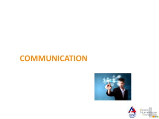 COMMUNICATION
 