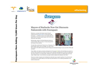 Foursquare Now Adding 15,000 Users Per Day
                                             eMarketing
 