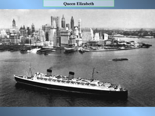 Queen Elizabeth
 