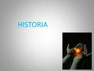 HISTORIA