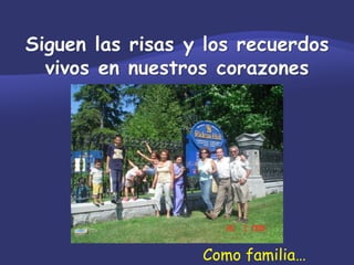 Como familia…   