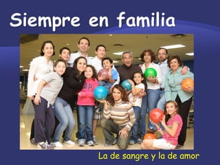 La de sangre y la de amor   