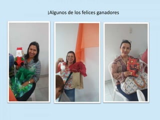 ¡Algunos de los felices ganadores