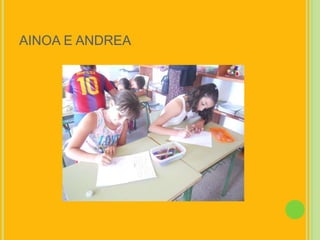 AINOA E ANDREA