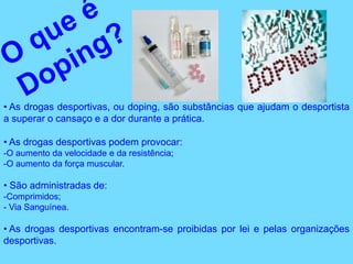  Aumenta a capacidade do organismo de utilizar o oxigénio que lhe chega através da circulação sanguínea.Molécula de Oxigénio                                                                              Glóbulos Vermelhos