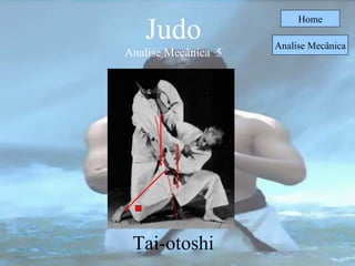 Judo Analise Mecânica  5 Home Tai-otoshi Analise Mecânica 