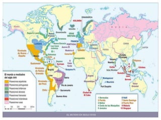 EL MUNDO EN SIGLO XVIII
 