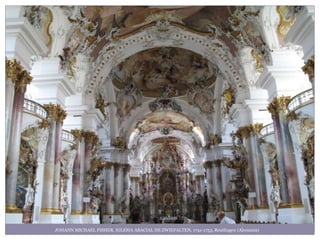 JOHANN MICHAEL FISHER. IGLESIA ABACIAL DE ZWIEFALTEN, 1741-1753, Reutlingen (Alemania)
 