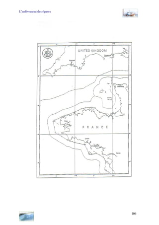 L’enlèvement des épaves
106
 