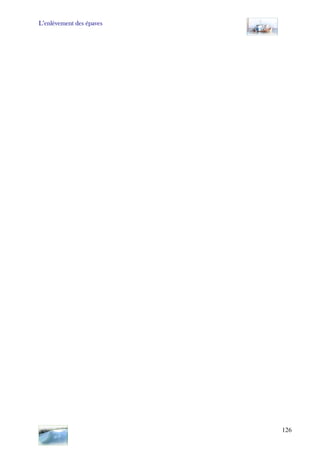 L’enlèvement des épaves
126
 