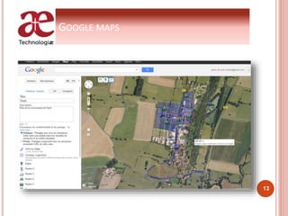 GOOGLE MAPS
13
 