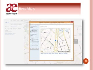 BING MAPS
14
 