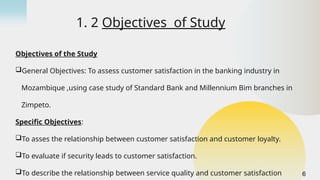 Bank Objectives Examples Customer satisfaction in the banking industry | PPTX