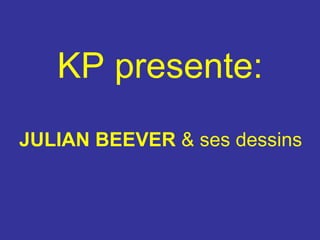 KP presente : ,[object Object]