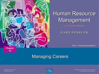 Managing Careers Chapter 10 Part 3  |  Training and Development 