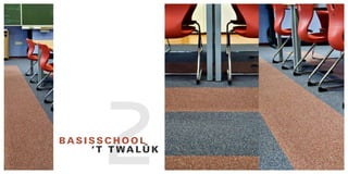 2
baSISScHOOl
    ‘T T walûk
 