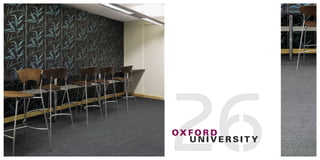 26
Ox f O R d
   uNIVERSITy
 