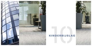 Kinderbijslag
Segment: Office
Location: Brussels, Belgium
Product Details: Libra Lines (9022), 6000m2
Architect/ Designer:...
