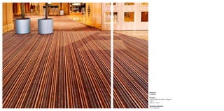 Segment:
Hospitality

Product:
Custom Made Axminster / Elegance
100 m2
Different Colours

Flooring Contractor:
ECTC, Brussels
 