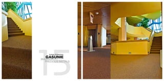 15
     Groningen, The Netherlands.


  GASUNIE
MADISON /
  PRECIOUS METALS
 