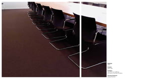 Segment:
Office

Product:
Wilton Ribs

Architect:
Jean-Pierre van Liefferinge
van Storme- Van Ranst Architects

Flooring Contractor:
Ravago Arendonk
 