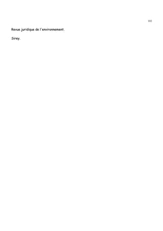 102
RReevvuuee jjuurriiddiiqquuee ddee ll''eennvviirroonnnneemmeenntt..
SSiirreeyy..
 