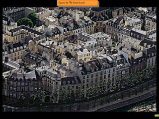 Quais del’Île Saint Louis
 