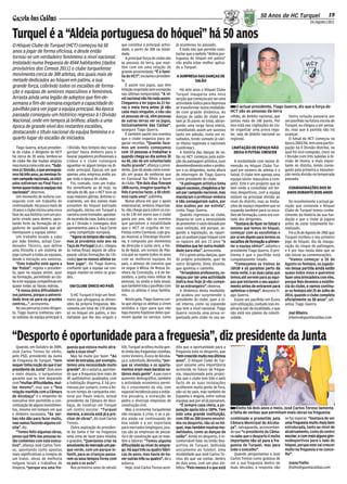 50 Anos de HC Turquel                         19
                                                                                                                                                                                                     24 | Agosto | 2012


Turquel é a “Aldeia portuguesa do hóquei” há 50 anos
O Hóquei Clube de Turquel (HCT) começou há 50                            que constitui a principal activi-   já aconteceu no passado.
                                                                         dade, e perto de 300 na totali-        É tudo isto que permite cons-
anos a jogar de forma oficiosa, e desde então                            dade.                               tactar que o epíteto “Aldeia por-
tornou-se um verdadeiro fenómeno a nível nacional.                          A principal força do clube são   tuguesa do hóquei em patins”
Instalado numa freguesia de 4544 habitantes [dados                       as pessoas da terra, que man-       não podia estar melhor aplica-
provisórios dos Censos 2011] o clube turquelense                         têm com ele uma relação de          do a Turquel.
                                                                         grande proximidade. “É a famí-
movimenta cerca de 300 atletas, dos quais mais de                        lia do HCT” exclama o presiden-
                                                                                HCT”,                        A SURPRESA DAS DANÇAS DE
metade dedicados ao hóquei em patins, a sua                              te.                                          SALÃO
grande força, cobrindo todos os escalões de forma-                          É assim nos jogos, que têm
                                                                         lotação esgotada sem excepção          Há sete anos o Hóquei Clube
ção e equipas de seniores masculinos e femininos.                        nas últimas temporadas. “A ní-      Turquel inaugurou uma nova
Arrasta ainda uma legião de adeptos que fim-de-                          vel nacional não há nada assim.     secção que começou por ser uma
semana a fim-de-semana esgotam a capacidade do                           Chegamos a ter jogos às 21 ho-      actividade lúdica para depressa
                                                                         ras e meia hora antes já não        se transformar numa modalida-           O actual presidente, Tiago Guerra, diz que a força do
pavilhão para ver jogar a equipa principal. Na época                                                                                             HCT são as pessoas da terra
                                                                         cabe mais ninguém, e não são        de com grande dinâmica. As
passada conseguiu um histórico regresso à I Divisão                      só pessoas de cá, vêm pessoas       danças de salão do clube jun-       vilhão, de âmbito nacional, que       Outra solução passaria por
Nacional, onde em tempos já brilhou, aliado a uma                        de outras terras ver os jogos,      tam já 35 pares no total, abran-    juntou mais de 100 pares. Por um pavilhão na futura escola de
época de grande nível dos restantes escalões,                                                    Caldas”,
                                                                         inclusivamente das Caldas”          gendo uma larga faixa etária,       isso está nas cogitações do clu- Turquel, eu chegou a ser pensa-
                                                                         assegura Tiago Guerra.              constituindo assim um sucesso       be organizar uma prova regu- do, mas que à partida não irá
destacando o título nacional da equipa feminina e o                         É também aasim nos eventos       tanto em adesão, como em re-        lar, seja de âmbito nacional ou avançar.
quarto lugar do escalão de iniciados.                                    que o clube organiza para an-       sultados, tendo somado já vári-     regional.                             O futsal do HCT começou na
                                                                         gariar receitas. “Quando faze-      os títulos regionais e nacionais                                       época 2003/04, tem uma partici-
   Tiago Guerra, actual presiden-   I Divisão. Nos tempos das ‘vacas     mos um evento começamos             (confirmar).                         LIMITAÇÃO DE ESPAÇO NÃO           pação na II Divisão distrital, na
te do clube, é dirigente do HCT     gordas’ havia dinheiro para ir       com 10 pessoas a trabalhar e           A história das danças de sa-        DEIXA O FUTSAL CRESCER          qual foi vice-campeão, cinco na
há cerca de 20 anos, lembra-se      buscar jogadores profissionais a     quando chega ao dia somos 30        lão no HCT começou pela extin-                                         I Divisão com três subidas à Di-
do clube lhe dar muitas alegrias    Lisboa e o clube conseguia           ou 40, são de um voluntariado       ção da patinagem artística, num        A modalidade com menor di- visão de Honra, a mais impor-
mas nunca como este ano. “Subi-     aguentar-se algum tempo na di-       muito grande” afiança o presi-
                                                                                 grande”,                    desentendimento entre o profes-     mensão no Hóquei Clube Tur- tante no distrito, tendo conse-
mos à I Divisão, o que perseguía-   visão principal. Épocas em que       dente. Que dá ainda como exem-      sor e os dirigentes, numa altura    quel em número de atletas é o guido pela primeira a manuten-
mos há três anos, as meninas fo-    apenas uma empresa podia pa-         plo um grupo de senhoras que        de interregno de Tiago Guerra       futsal. O clube tem apenas uma ção nesta divisão na temporada
ram campeãs nacionais, os inici-    gar toda a época do clube.           no Carnaval faz filhós a favor      como presidente do clube.           equipa sénior masculina a com- passada.
ados estiveram na Final Four e         Foi, contudo, com um traba-       do clube. “Em dois dias fizeram        “A patinagem artística tinha     petir. Este é um projecto que se
temos quase todas as equipas nos    lho semelhante ao de hoje, na        1800 euros, imagine quantas fi-     algum sucesso, chegámos a ter       tem vindo a consolidar em ter-        COMEMORAÇÕES DOS 50
nacionais” descreve.
nacionais”,                         década de 80, que o HCT teve as      lhós é preciso fazer, a 50 cênti-   um par campeão nacional, mas        mos desportivos, com a equipa        ANOS DURANTE DOIS ANOS
   Um momento de euforia con-       suas maiores glórias. António Li-    mos cada uma” sublinha.
                                                                                     uma”,                   mandaram o professor embora         estável na principal divisão ao
seguido com um trabalho de          vramento, um dos nomes mais             Numa altura em que o apoio       e não conseguiram outro, por        nível do distrito, mas as limita-     Só recentemente a actual ge-
continuidade. Há pouco mais de      sonantes do hóquei patinado          empresarial, embora importan-                               extinta”,
                                                                                                             isso acabou por ser extinta”        ções de espaço impedem que se ração que comanda o Hóquei
10 anos o clube iniciou uma nova    português, iniciou em Turquel a      te, não chega para cobrir os cer-   conta Tiago Guerra.                 expanda também para os esca- Clube de Turquel tomou conhe-
fase da sua história com um pro-    carreira como treinador, apostan-    ca de 130 mil euros que o clube        Quando regressou ao clube,       lões de formação, como era von- cimento da história da sua fun-
jecto virado para dentro, apos-     do na prata da casa. Subiu a equi-   gasta por ano, são os eventos       deparou-se com a necessidade        tade dos dirigentes.               dação e que o clube já jogava
tando forte na formação de jo-      pa à I Divisão e conseguiu dois      que garantem a estabilidade         de preencher o vazio deixado por       “Gostava de fazer no futsal o antes de estar totalmente for-
gadores de qualidade que ali-       apuramentos para a Taça Ceres        que o HCT se orgulha de ter.        essa extinção, até porque, se-      mesmo que temos no hóquei, malizado.
mentassem a equipa sénior.          - uma competição europeia.           Festas como Carnaval, cujo gru-     gundo a legislação, as rapari-      começar com as escolinhas e           Foi a 26 de Agosto de 1962 que
   Um trabalho levado a cabo           “Agora os tempos são outros,      po musical, a Charanga Vicenti-     gas só podiam jogar hóquei com      por aí em diante para termos os Turquel recebeu o seu primeiro
por João Simões, actual Coor-       mas já provámos este ano na          na, é composto por elementos        os rapazes até aos 13 anos “e       escalões de formação a alimen- jogo de hóquei, dia da inaugu-
denador Técnico, que define         Taça de Portugal [n.d.r.: chegou     da direcção e custa zero, a fes-    tínhamos que ter outra modali-      tar a equipa sénior” adianta o ração do rinque de patinagem,
                                                                                                                                                                 sénior”,
uma filosofia e um sistema de       às meias-finais depois de ultra-     ta de Natal, um torneio de Pás-     dade para elas” acrescenta.
                                                                                                                         elas”,                  presidente Tiago Guerra. O pro- e é por isso nesta data que se
jogo comum a todas as equipas,      passar várias formações da I Di-     coa que se repete todos os anos        Foi o gosto pelas danças, quer   blema é que o pavilhão está vão iniciar as comemorações.
desde a iniciação aos seniores.     visão] que os nossos atletas sa-     com as melhores equipas do          do próprio presidente, quer de      completamente lotado.                 “Vamos começar a 26 de
   “Este trabalho está agora a      bem jogar diz Tiago Guerra,
                                           jogar”,                       país, o almoço de convívio que      outro dirigente, Dinis Vicente,        “Começamos os treinos às Agosto os festejos, os jogado-
dar frutos” regista o presiden-
     frutos”,                       confiante que a equipa vai con-      se segue à Missa de Nossa Se-       que apontou o caminho.              16h30 e só paramos perto da res dessa partida ainda estão
te, quer na equipa sénior, quer     seguir manter-se entre os gran-      nhora da Conceição, a 8 de De-         “Arranjámos professores, co-     meia-noite, e as duas salas que quase todos vivos e queremos
na formação, permitindo ao clu-     des.                                 zembro, e junta meio milhar de      meçou por ser uma actividade        temos até servem para as equi- fazer uma brincadeira com eles,
be a ter equipas competitivas em                                         pessoas, ou ainda a Gala anual,     lúdica mas hoje já vão compe-       pas que iniciarem o seu aqueci- porque lhes devemos a existên-
quase todas as faixas etárias.       UM CLUBE ÚNICO NO PAÍS              que também lota o pavilhão com      tir ao estrangeiro” observa.
                                                                                                                    estrangeiro”,                mento antes de entrarem para cia do clube, e vamos continu-
   “A nossa única dificuldade é                                          todos os atletas e seus familia-       A dinâmica desta modalida-       optimizar o tempo” descreve Ti- ar os festejos até 25 de Julho de
                                                                                                                                                               tempo”,
nos juniores, porque a universi-      O HC Turquel é hoje um fenó-       res.                                de acabou por surpreender o         ago Guerra.                        2014, quando o clube completa
dade leva-os para os grandes        meno que ultrapassa as dimen-           Nesta gala, Tiago Guerra con-    presidente do clube, quer a ní-        Existe um pavilhão em Évora oficialmente os 50 anos” adi-
                                                                                                                                                                                                          anos”,
centros…” acrescenta.
centros…”,                          sões da própria freguesia. Mo-       ta que obriga os atletas a virem    vel interno, como na expansão       sem utilização, contudo isso im- antou Tiago Guerra.
   No seu percurso como dirigen-    vimenta um total de 170 atletas      vestidos a rigor para que não       que tem a nível nacional. Tiago     plicaria sair da localidade, o que
te, Tiago Guerra conheceu vári-     só no hóquei em patins, a mo-        haja mesmo hipótese deles que-      Guerra recorda uma prova or-        não está nos planos da colecti-       Joel Ribeiro
as subidas da equipa principal à    dalidade que lhe deu origem e        rerem ajudar no serviço, como       ganizada pelo clube no seu pa-      vidade.                               jribeiro@gazetacaldas.com




“Desporto é oportunidade para a freguesia”, diz presidente da Junta
   Quando, em Outubro de 2009,      guesia que estava muito atra-        XXI, Turquel acolheu muita gen-     dita que a oportunidade para a
José Carlos Tereso foi eleito,                   nível”.
                                    sada a esse nível”                   te vinda das freguesias vizinhas,   freguesia está no desporto, que
pelo PSD, presidente da Junta          Mas há muito por fazer. “Ao       como Vimeiro, Évora de Alcoba-      “tem crescido muito nos últimos
de Freguesia de Turquel, “nem       nível de estradas, por exemplo,      ça e, sobretudo, Benedita, “por-    anos” O Hóquei Clube de Tur-
                                                                                                             anos”.
sequer tinha noção do que é ser     temos uma necessidade muito          que as vivendas e os aparta-        quel assume uma importância
presidente da Junta” Dois anos
                Junta”.             grande” diz o autarca, apontan-
                                    grande”,                             mentos eram mais baratos no-        acrescida no futuro da fregue-
e meio depois, o turquelense        do que a freguesia tem mais de       támos mais gente” A par com o
                                                                                       gente”.               sia, impulsionada pela projec-
garante que se tem deparado         40 quilómetros quadrados com         aumento demográfico, também         ção que o clube tem tido e pelo
com “muitas dificuldades, mui-      a habitação dispersa. E há pro-      a actividade económica permi-       facto de as suas instalações
tas mesmo” mas que a “boa
     mesmo”,                        messas por cumprir, como a fei-      tiu o crescimento da vila, com      acolherem muita gente de fora,
relação mantida com a Câmara        ta em tempo de campanha elei-        especial incidência para a indús-   não só do país, mas também de
de Alcobaça” e o empenho do         toral por Paulo Inácio, actual       tria pecuária, a extracção de       Espanha e Angola, entre outras
executivo tem permitido a con-      presidente da Câmara de Alco-        pedra e diversas empresas de        equipas que por ali já passaram.
cretização de alguns investimen-    baça, de construir em Turquel        construção civil.                      “É sempre casa cheia, a po-
tos, mesmo em tempos em que         um centro escolar. “Turquel             Mas a economia turquelense       pulação apoia isto a 100%. Tem         Eleito há dois anos e meio, José Carlos Tereso lamenta
o dinheiro escasseia. “As ver-      merece, a escola está já a pre-      não escapou à crise, e se a pe-     sido uma grande instituição,        a falta de verbas que permitam mais obras na freguesia
bas não dão para fazer muito,       cisar de obras” diz José Carlos
                                              obras”,                    dra ainda vai continuando de        com 200 ou 300 jovens envolvi-      combinado e prometido pela         se faz esperar. “Gostava de ver
mas vamos fazendo alguma coi-       Tereso.                              boa saúde e a ser exportada         dos no desporto, não só no hó-      Câmara Municipal de Alcoba-        uma freguesia muito mais bem
sita” diz.
sita”,                                 Outra aspiração do presiden-      para mercados longínquos, pou-      quei, mas também noutras mo-        ça” salvaguarda, acrescentan-
                                                                                                                                                 ça”,                               estruturada, tanto ao nível de
   “Temos feito algumas obras,      te da Junta é ter na freguesia       cas são as empresas de pecuá-       dalidades, como as danças de        do que “o presidente da Câma-      alcatroamento, como do centro
penso que 90% das pessoas es-       uma zona de lazer para miúdos        ria e de construção que se man-     salão” Ainda no desporto, é in-
                                                                                                             salão”.                             ra sabe que o desporto é muito     escolar, e com mais alguns gim-
tão contentes com este execu-       e graúdos. “Queríamos criar na       têm a laborar. “Temos alguma        contornável falar na União Des-     importante não só para a fre-      nodesportivos para o lado do
tivo” afiança José Carlos Tere-
tivo”,                              envolvente do mercado um par-        dificuldade ao nível do empre-      portiva de Turquel, dedicada        guesia de Turquel, mas para        hóquei, porque este vai crescer
so, apontando como apostas          que verde, com um parque in-         go. Há aqui três ou quatro fábri-   unicamente ao futebol. Uma                 concelho”.
                                                                                                                                                 todo o concelho”                   muito na freguesia e no conce-
mais significativas a compra de     fantil, para as crianças passa-      cas de peso, mas havia de ha-       modalidade que José Carlos Te-         Quando perguntamos a José       lho”
                                                                                                                                                                                    lho”.
um trator, obras de melhoria        rem os seus tempos livres com        ver outras três ou quatro” diz o
                                                                                             quatro”,        reso diz que vai contar, dentro     Carlos Tereso como gostava de
nalguns locais e trabalhos de                    avós”.
                                    os pais e os avós”                   autarca.                            de dois anos, com um piso sin-      ver a sua freguesia dentro de         Joana Fialho
limpeza, “porque era uma fre-          Nos primeiros anos do século         Hoje, José Carlos Tereso acre-   tético. “Pelo menos é o que está    duas décadas, a resposta não          jfialho@gazetacaldas.com
 