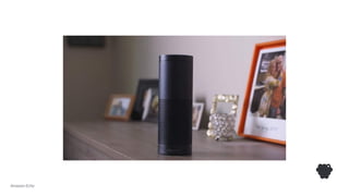 Amazon Echo
 