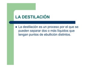 Destilacion