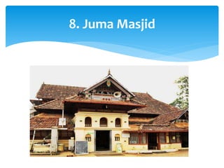 8. Juma Masjid
 