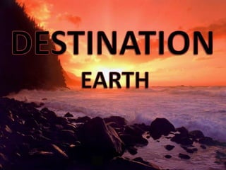 Destination Earth (Pp Tminimizer)