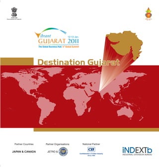 Destination Gujarat - Vibrant Gujarat Summit 2011