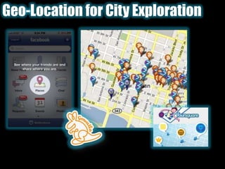 Geo-Location for City Exploration<br />