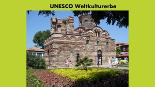 UNESCO Weltkulturerbe
 