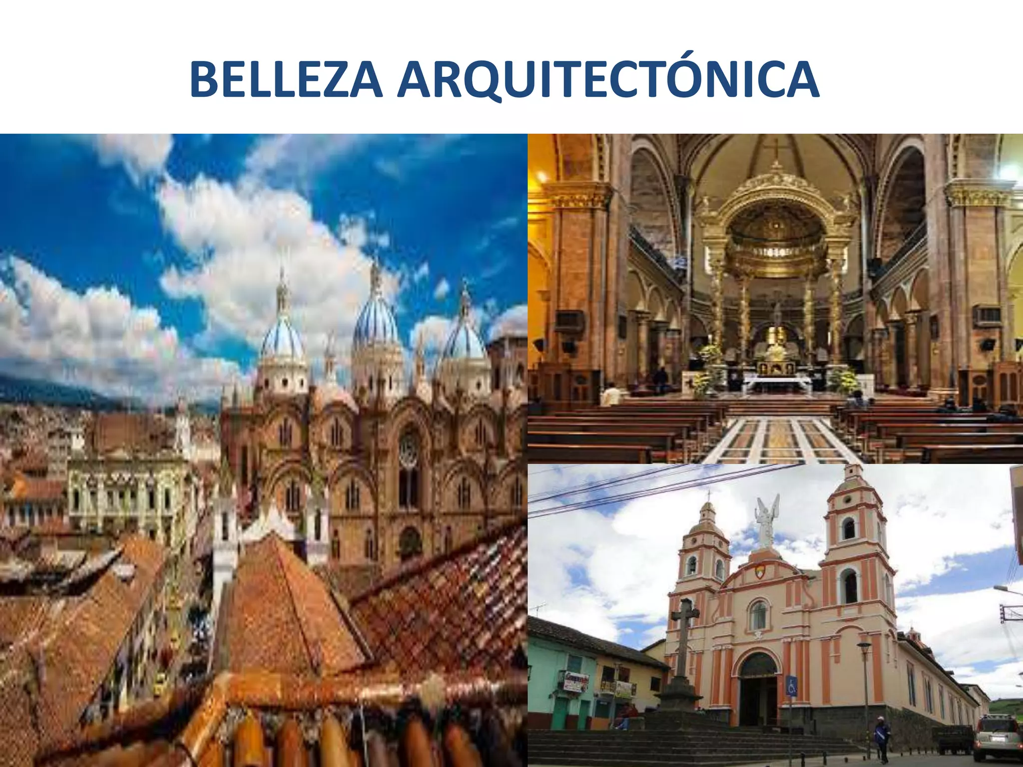 BELLEZA ARQUITECTÓNICA