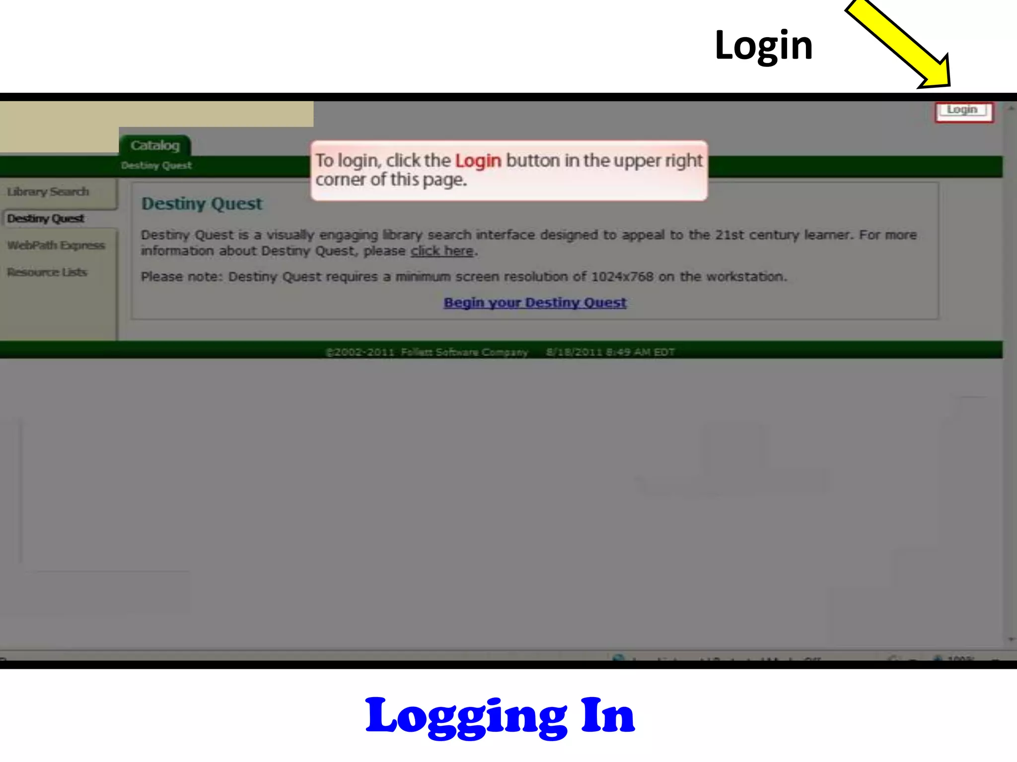 Login
Logging In
 