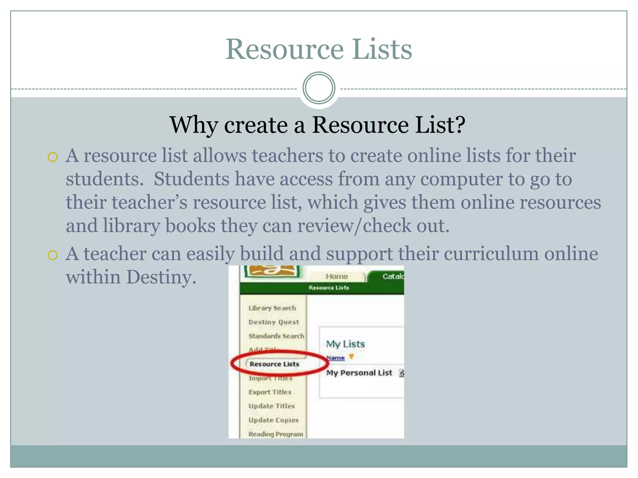 Destiny resource lists PPT