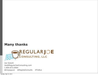Many thanks




      Joe Sokohl
      Joe@RegularJoeConsulting.com
      1.804.873.6964
      @mojoguzzi @RegJoeConsults ...
